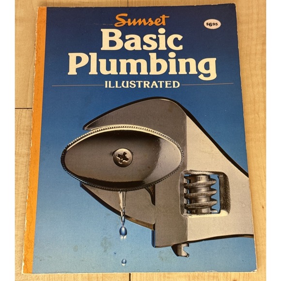 Other - Sunset Basic Plumbing Illustrated 1988 Vintage DIY Book
